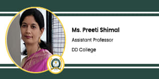 DD College, Dehradun, Assistant Professor: Ms. Preeti Shimal Interview
